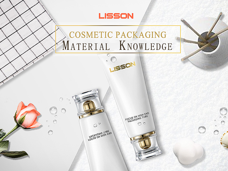 Conhecimento de materiais de embalagem cosméticos